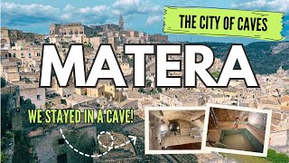 Matera | We slept in a cave in this city in Basilicata, Italy | Sassi Di Matera Travel Guide