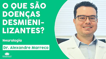 O que causa doença desmielinizante?