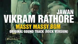 VIKRAM RATHORE BGM THEME MASSY MASSY SONG OST #jawan #bgm #srk Resimi