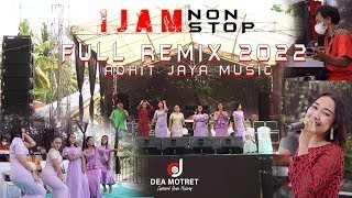 FULL REMIX 2022 ADHIT JAYA MUSIC