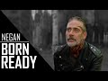 Negan Tribute || Born Ready [TWD]