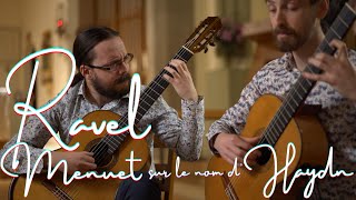 Ravel for Guitar: Menuet sur le nom dHaydn - Guitar Chamber Music (Ottawa Guitar Trio)