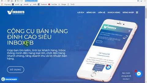 HƯỚNG DẪN SỬ DỤNG CÔNG CỤ INBOXFB PHIÊN BẢN MỚI