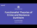 Functionalist Theories of Crime & Deviance - Durkheim | A Level Sociology