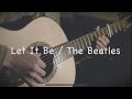 【Guitar Cover】Let It Be / The Beatles - Saku (Short ver.) Acoustic Cover