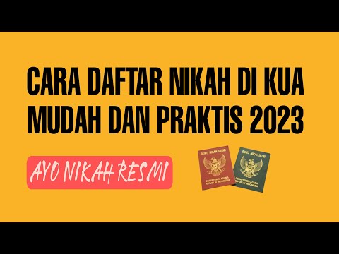 Video: Cara Mengajukan Pendaftaran Pernikahan Di Kantor Pendaftaran Registry