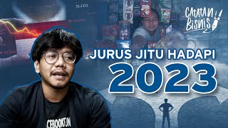 UMKM, Bisnis Sektor Riil Jurus Jitu Menghadapi 2023 feat. Ferry Irwandi | Catatan Bisnis