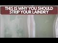 Why you should try laundry stripping