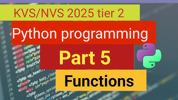 Python Part-5 | Functions Explained | KVS/NVS 2025 Computer Science