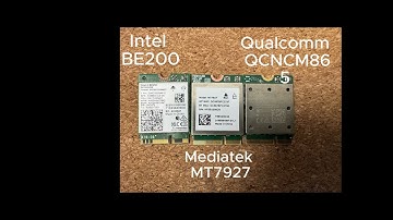 Wi-Fi 7 Speed Test: Intel BE200 vs. Qualcomm QCNCM865 vs. MediaTek MT7927