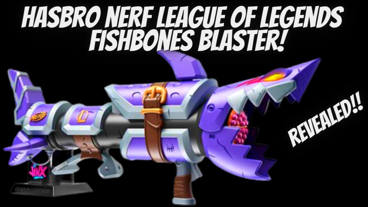 Nerf LMTD League of Legends Jinx Fishbones Blaster - Presale – Hasbro Pulse