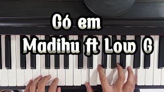 Có em. Madihu ft Low G. piano cover.