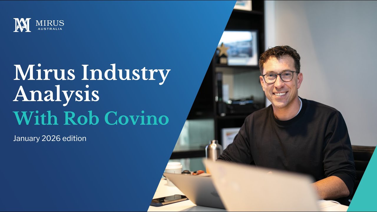 Mirus Industry Analysis (MIA) - January 2026