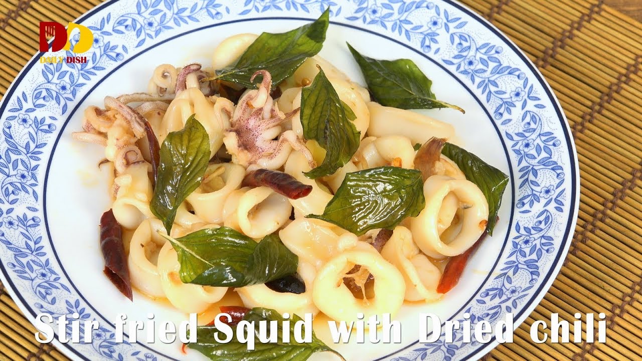 Stir Fried Squid with Dried Chili | Thai Food | Pla Muek Pad Prik Hang | ปลาหมึกผัดพริกแห้ง
