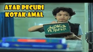 Azab Pencuri Kotak Amal! | Jodoh Wasiat Bapak | ANTV Eps 90