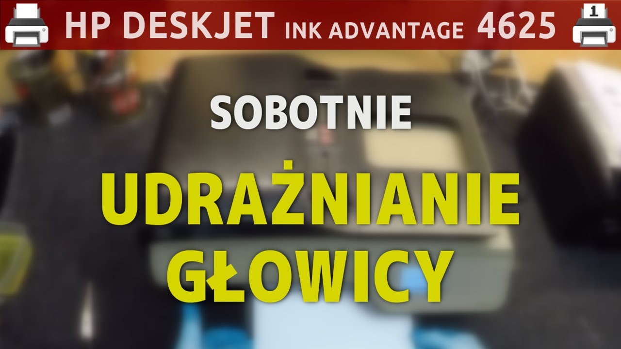 HP DESKJET INK ADVANTAGE 4625 🖨️ Udrażnianie głowicy · 