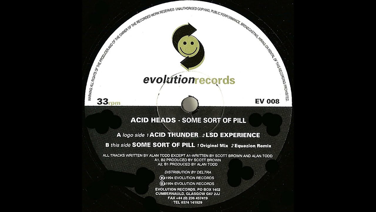 Acid Heads – Some Sort Of Pill (1994)