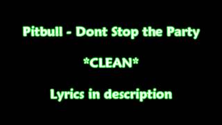 Pitbull - Don't Stop the Party *CLEAN* Resimi