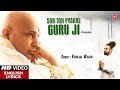 Sab toh pyaare guru ji i kunaaal wason i punjabi guruji bhajan i english lyrics i