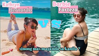 LATEST PICTURES OF KATHRYN BERNARDO VS BARBIE FORTEZA / WHO'S THE PRETTIEST !