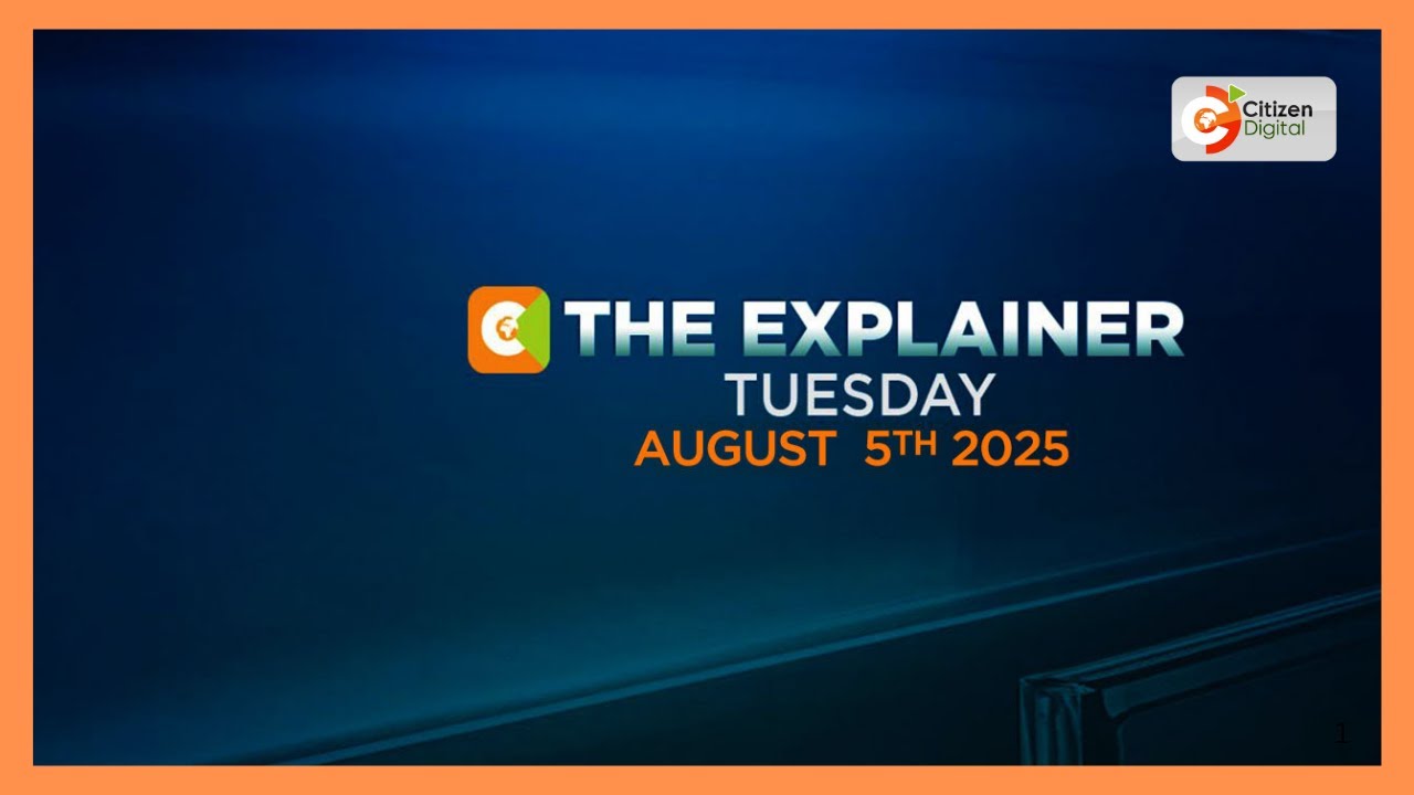 The Explainer News ~ Aug 05, 2025