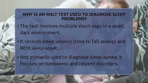 Why Is An MSLT Test Used To Diagnose Sleep Problems? - Sleep Apnea Support Network