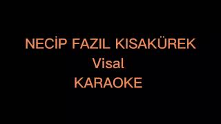 NECİP FAZIL KISAKÜREK | VİSAL ŞİİRİ | KARAOKE