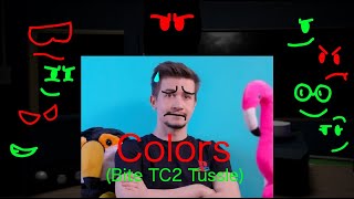 COLORS ~ TYPICAL (Bite TC2 Tussle)