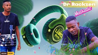 Dr Rackzen - Maikutlo