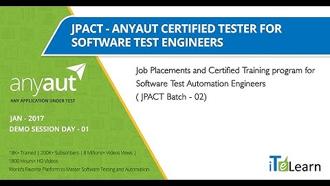 AnyAUT Certified Tester FREE Training for automation test engineers day 01 (JPACT Batch 02)