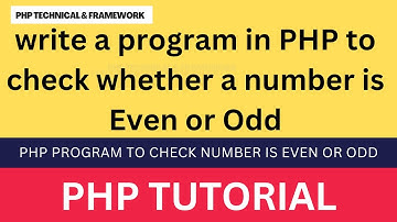 write a program in PHP to check whether a number is even or odd || Check number is even or odd PHP