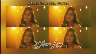 Chura Liya Hai Tumne Jo Dil Ko | Full Screen Whatsapp Status