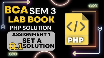 PHP Division: Quotient and Remainder | BCA Sem 3 Lab Tutorial - Assignment 1 Set A Q1