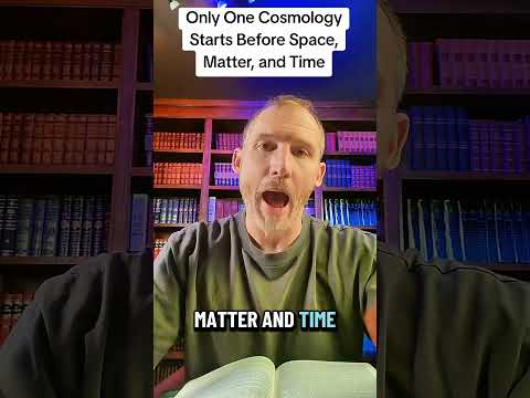 Only One Cosmology Starts Before Space, Matter, and Time #cosmologicalargument #originoftheuniverse