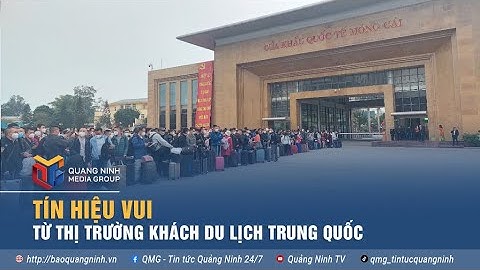 Tín hiệu vui từ thị trường khách du lịch Trung Quốc