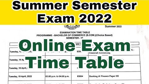 Summer Semester Exam 2022 Online Mode || Time Table Online Exam 2022 || Mumbai University Exam