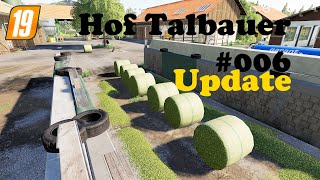 LS19 Hof Talbauer #006 Update