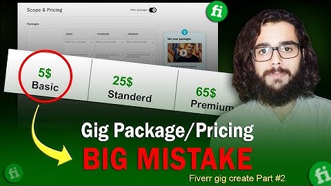 *Pricing Hack* Creating A Gig Package On Fiverr | Fiverr Gig Price Problem | Fiverr Scope & Pricing