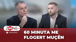 60 Minuta me Flogert Muçën - Zone e Lire