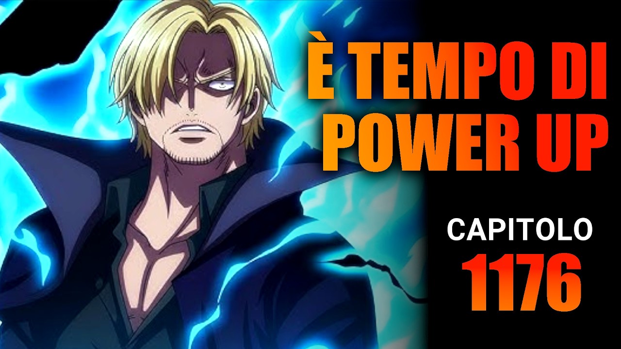 I POWER UP dei MUGIWARA - CAPITOLO 1176 (analisi e teoria) | ONE PIECE