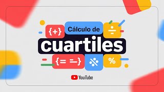 Aprende A Calcular Cuartiles Paso A Paso Con Ejemplos Claros