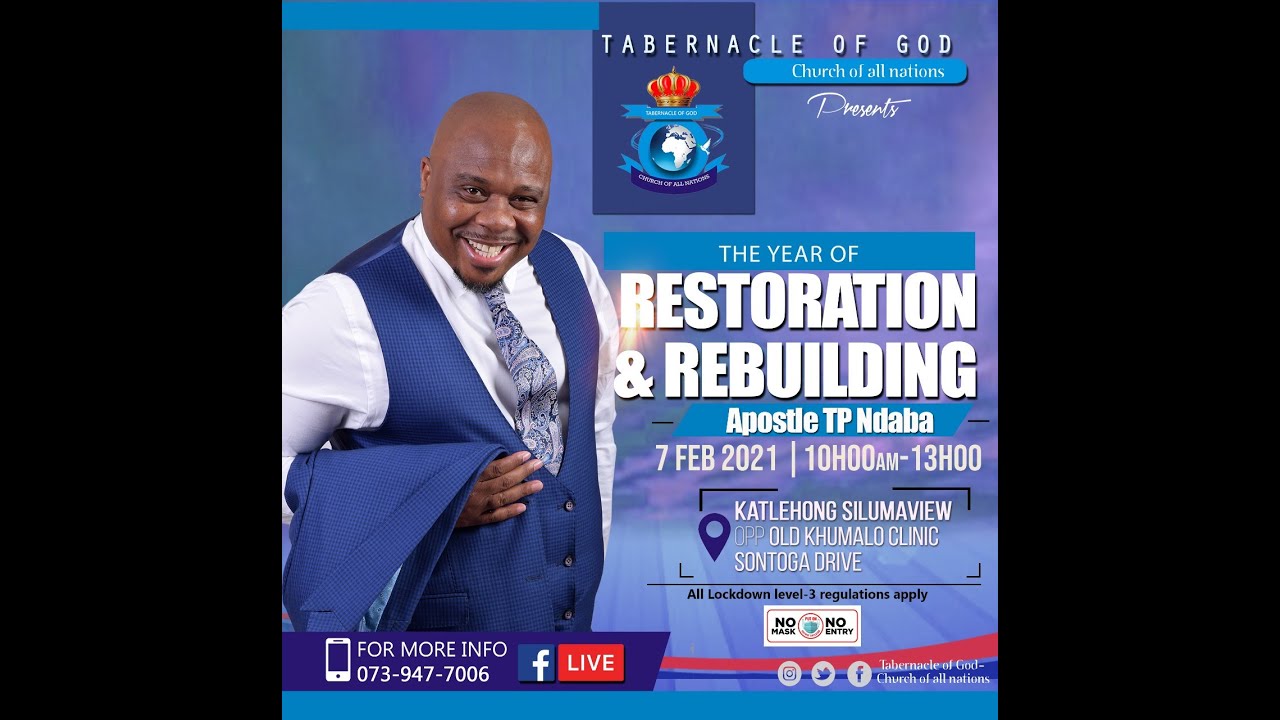 Apostle TP Ndaba Church Of All Nations 7/02/2021