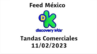 Tandas Comerciales Discovery Kids Feed México - 11022023