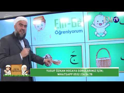 Yusuf Özkan hoca ile 2.ders  Elif Ba Öğreniyorum / Yaz Kursu