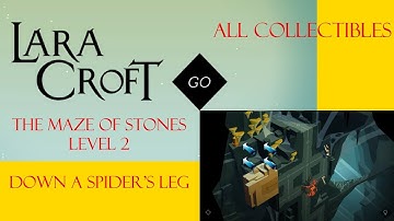 Lara Croft Go - The Maze Of Stones Level 2 Walkthrough - Down A Spider