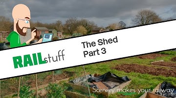 The Shed - Part 3 | Model Railway Scenery | Diorama Project