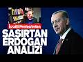İSRAİLLİ PROFESÖRDEN ŞAŞIRTAN ERDOĞAN ANALİZİ. NETANYAHU BUNA ÇOK KIZACAK. BEKİR HAZAR SESLİ MAKALE