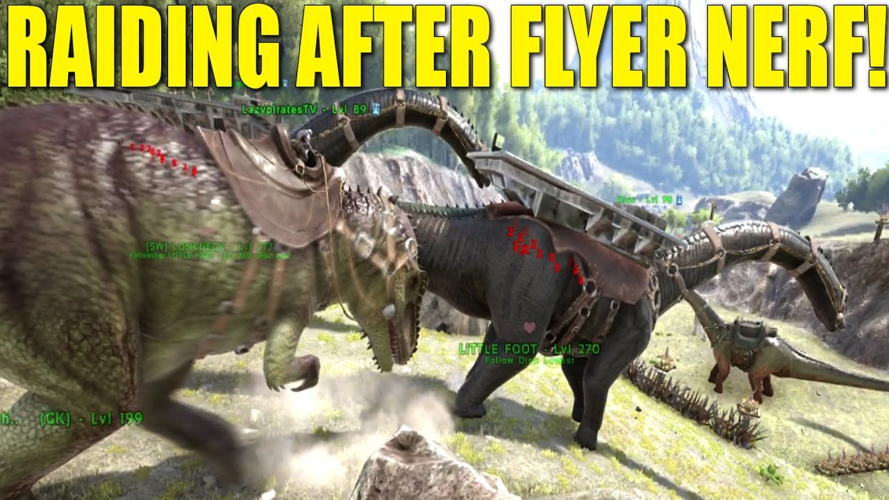 raiding after flyer nerf battle of brotherhood new meta ark ark survival evolved flyer nerf