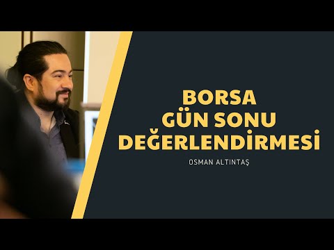 Borsa Gün Sonu Değerlendirmesi | 19/11/2021