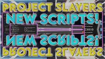 Roblox Project Slayers Script|FREE SCRIPT|HACK GUI|AUTOFARM|NOVEMBER 22